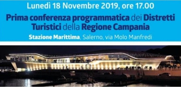  A Salerno la Conferenza programmatica dei Distretti Turistici della Campania