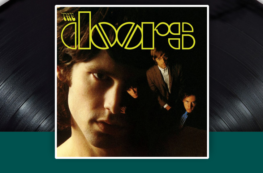  I capolavori della storia del rock: The Doors – The Doors