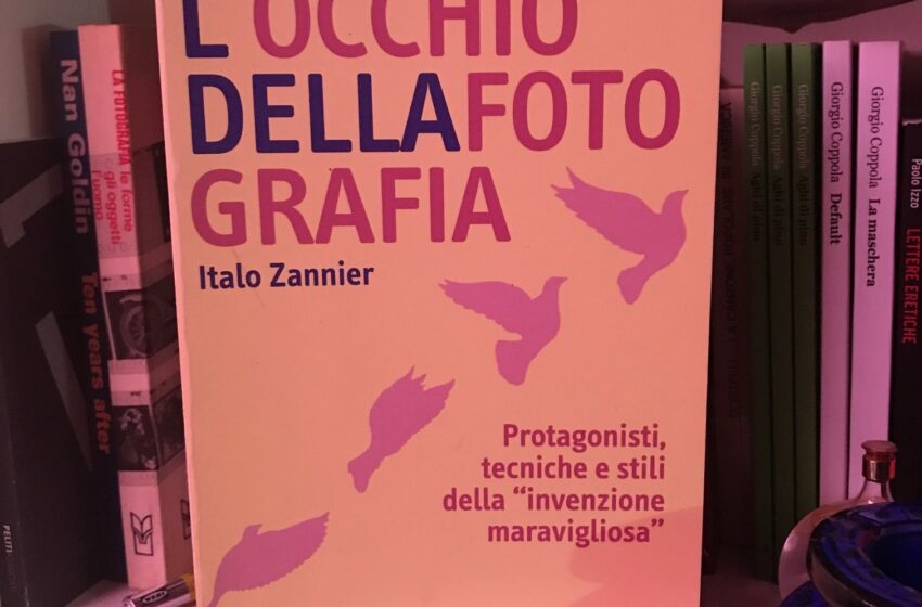  L’OCCHIO DELLA FOTOGRAFIA di Italo Zannier