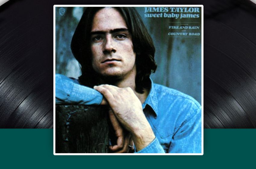  I capolavori della storia del rock: James Taylor –  Sweet Baby James