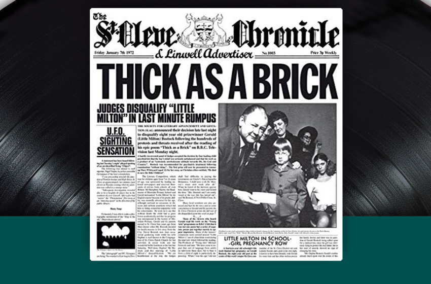  I capolavori della storia del rock: Jethro Tull – Thick As a Brick