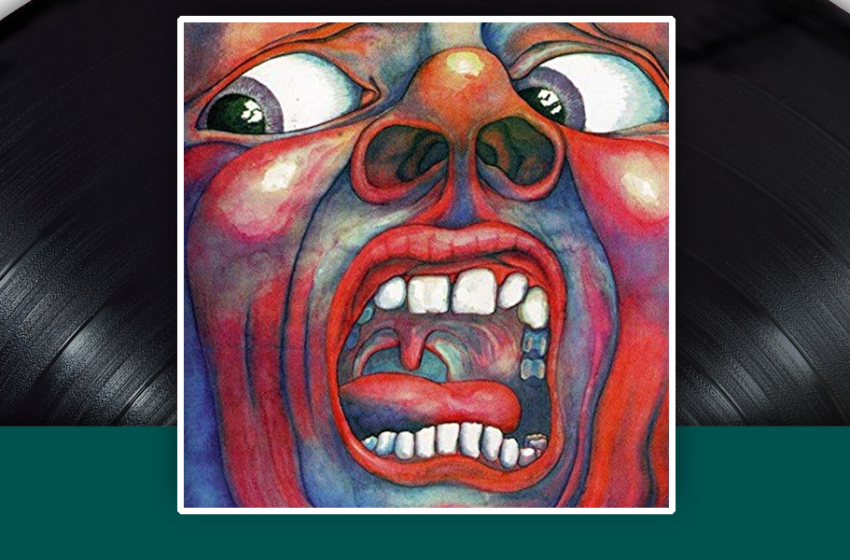  I capolavori della storia del rock:  King Crimson – In The Court of The Crimson King