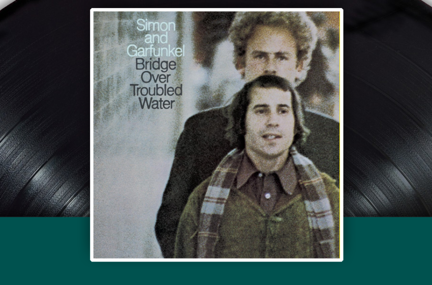  I capolavori della storia del rock:  Simon & Garfunkel – Bridge Over Troubled Water