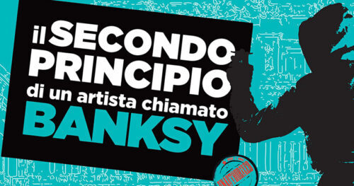  A Genova va di scena Banksy, “il più grande artista globale del nuovo millennio”