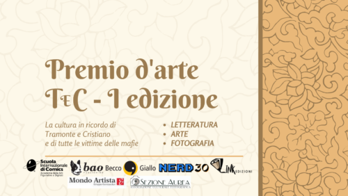  In memoria di Tramonte e Cristiano, vittime innocenti della ‘ndrangheta, il Premio d’Arte TeC