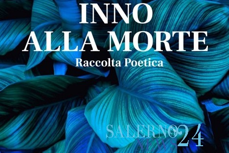  Inno alla morte nella Giornata Mondiale della Poesia, 21 Marzo