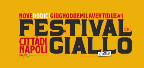  Al via oggi presso il Grenoble, il “Festival del Giallo di Napoli”