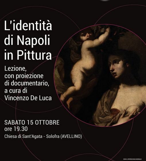  A Solofra il seminario “L’Identità di Napoli in pittura” promosso dalla Fondazione De Chiara De Maio