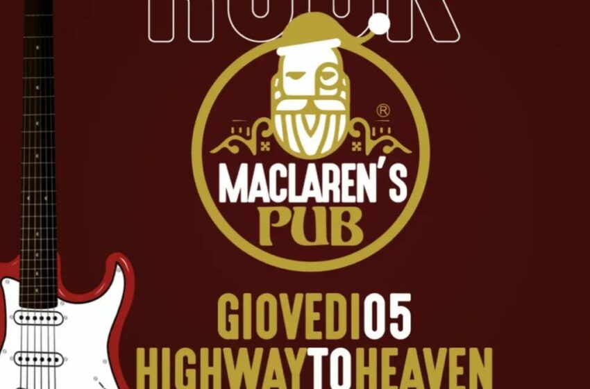  Il concetto di Pub. Al MacLaren’s stasera serata rock Highway to Heaven