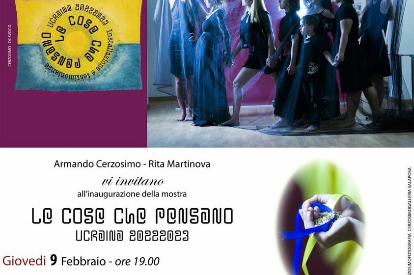  Alla Camera Chiara “Le cose che pensano UCRAINA 20222023”