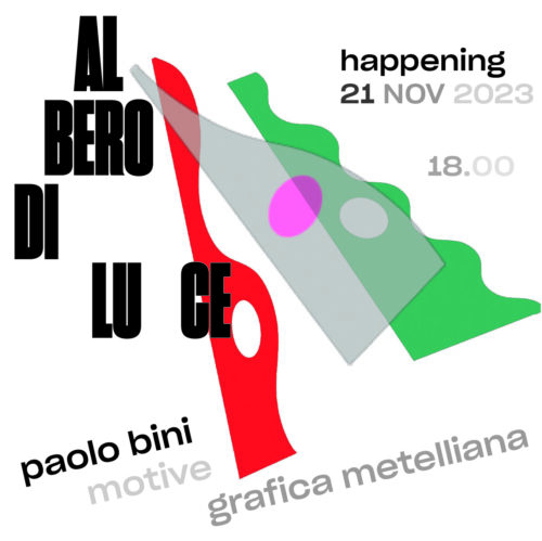  Inaugurazione dell’opera site specific “Albero di luce” di Paolo Bini e Motive in Grafica Metelliana