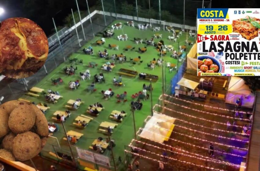  16ª Sagra Costese: Lasagna, Polpette e Ambiente in Festa!