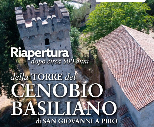  Riapertura della Torre di Avvistamento del Cenobio Basiliano di San Giovanni a Piro