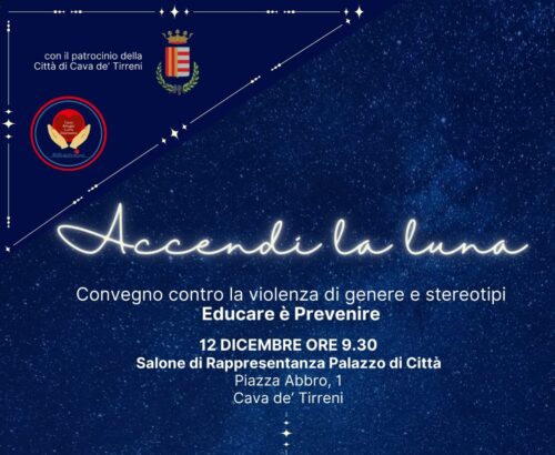  “Accendi la Luna”: A Cava dè Tirreni il 12 dicembre Convegno e Galà di beneficenza