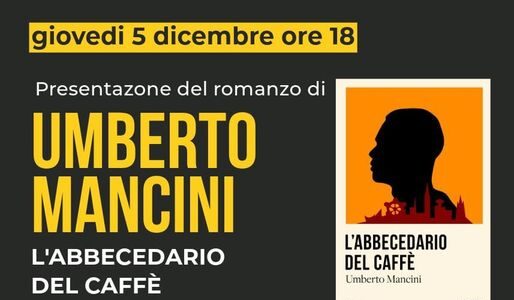  Da Disclan, Umberto Mancini al suo esordio letterario con “Abbecedario del caffè”